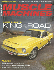 HEMMINGS MUSCLE MACHINES 2015 NOV - HELLCAT, XR-& GT, GT500KR, 360